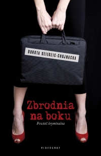 &quot;Zbrodnia na boku&quot;