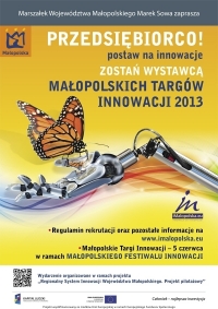 Rekrutacja wystawców na Małopolskie Targi Innowacji 2013 potrwa do 19 kwietnia!